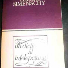 Un Dictionar Al Intelepciunii Vol.iv - Theofil Simenschy ,540963