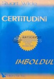 Cumpara ieftin Certitudini. Imboldul - 2006 - Stuart Wilde (M23)