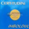 Certitudini. Imboldul - 2006 - Stuart Wilde (M23)