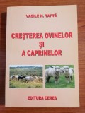 Vasile N. Taftă, Creșterea ovinelor și a caprinelor (Creșterea oilor și a caprelor), ediția a II-a, 2010