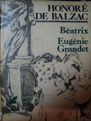 BEATRIX,EUGENIEN,GRANDET de HONORE DE BALZAC foto