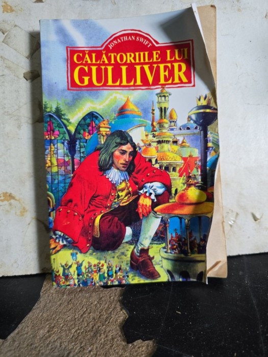 Călătoriile lui Gulliver - Jonathan Swift