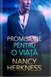 Promisiune pentru o viata - Nancy Herkness - Litera