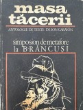 Ion Caroian, Masa Tăcerii, Simposion de Metafore la Br&acirc;ncuşi, Antologie de texte