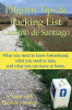 Pilgrim Tips &amp; Packing List Camino de Santiago: What You Need to Know Beforehand, What You Need to Take, and What You Can Leave at Home.