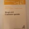 DREPT CIVIL, CONTRACTE SPECIALE - VLAD BARBU / ILIOARA GENOIU / COSMIN CERNAT