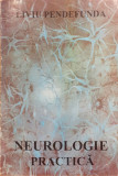 Neurologie practica, Liviu Pendefunda