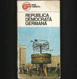 Cumpara ieftin REPUBLICA DEMOCRATA GERMANA - GHID TURISTIC