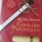 CAVALERII PARDAILLAN PLUS INCA SASE CARTI DIN SERIE EDITURA LITERA