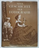 NEUE GESCHICHTE DER FOTOGRAFIE ( NOUA ISTORIE A FOTOGRAFIEI ) von MICHEL FRIZOT , 1998 * TEXT IN LIMBA GERMANA , BOGAT ILUSTRATA , PREZINTA HALOURI DE