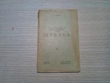 ISPRAVA - Dupa Intoarcerea la Regimul de Partid - N. Iorga - 1932, 72 p., Alta editura