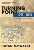 Turning Point - 1997-2008 | Hayao Miyazaki