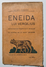 Gh. Dem. Andreescu - Eneida lui Vergilius repovestita... (ilus. I. Apostolescu) foto