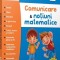 Comunicare Si Notiuni Matematice. Gradinita, - Editura Gama