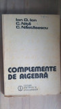 Complemente de algebra- Ion D. Ion, C. Nita