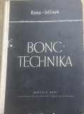 CRT1HU Carte medicala veche Bonctechnika - Rona, Jellinek (1955) / Tehnica Autopsiei