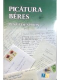 Klara Bres (red.) - Picatura Beres - Punct de sprijin (Editia: 2005)