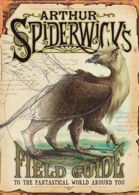 Arthur Spiderwick&amp;#039;s Field Guide to the Fantastical World Around You foto
