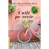 Uniti pe vecie - Taylor Jenkins Reid