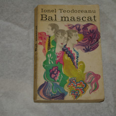 Bal mascat - Ionel Teodoreanu - 1970