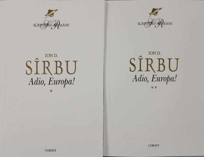 ADIO, EUROPA VOL.1-2-ION D. SIRBU