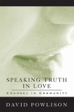 Speaking Truth in Love: Counsel in Community