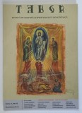 TABOR , REVISTA DE CULTURA SI SPIRITUALITATE ROMANEASCA , ANUL VI , NUMARUL 8 , NOIEMBRIE , 2012