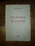 Stefan Popescu, Cu inima in pumni, poeme, Bucuresti 1944