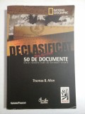 DECLASIFICAT - 50 DE DOCUMENTE scrict secrete - THOMAS B. ALLEN