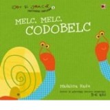 Melc, melc, codobelc