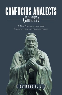 Confucius Analects (&amp;amp;#35542;&amp;amp;#35486;): A New Translation with Annotations and Commentaries foto