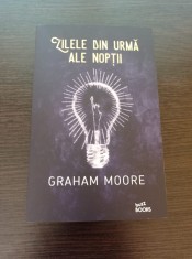 Graham Moore - Zilele din urma ale noptii foto