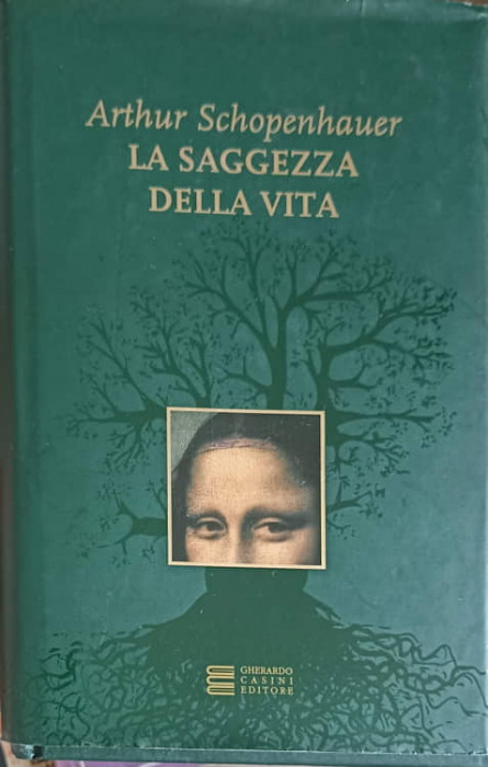 LA SAGGEZZA DELLA VITA-ARTHUR SCHOPENHAUER