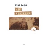 Kis n&eacute;pirt&aacute;s - Anna Janko