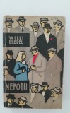 Myh 417f - Willi Bredel - Nepotii - ed 1966