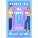 Szeretn&eacute;m, ha szeretn&eacute;l - Holly James