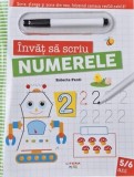 &Icirc;nvăț să scriu numerele - Paperback - Roberta Fanti - Litera mică