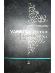Serban Cioculescu - Varietati critice (Editia: 1966) foto