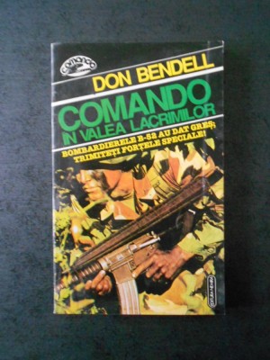 DON BENDELL - COMANDO IN VALEA LACRIMILOR foto
