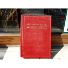Articole si cuvantari editia a IV-a , Gh. Gheorghiu-Dej , 1956 foto