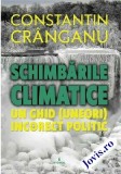 Schimbările climatice &ndash; Un ghid (aproape) incorect politic, 2020