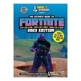 Cumpara ieftin Fortnite Ultimate Guide by GamesWarrior 2023 Edition