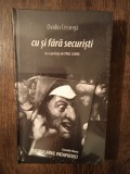CU SI FARA SECURISTI- OVIDIU CREANGA