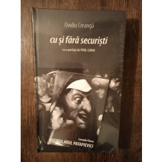 CU SI FARA SECURISTI- OVIDIU CREANGA