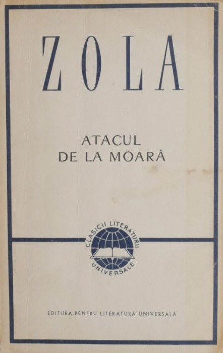 Atacul de la moara - Emile Zola