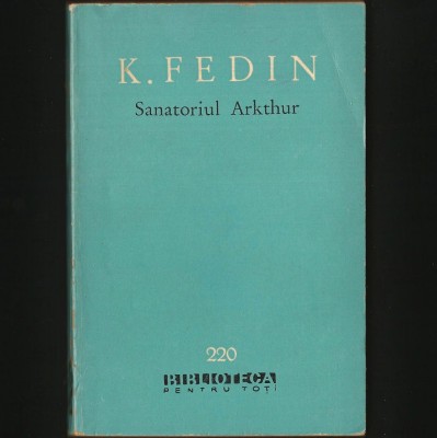 SANATORIUL ARKTHUR - K. FEDIN - BPT foto