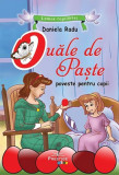 Ouale de Paste | Daniela Radu, Prestige