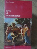 ARTA SI SEMNIFICATIE-ERWIN PANOFSKY-335032