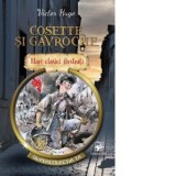 Cosette si Gavroche - Victor Hugo