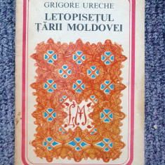 GRIGORE URECHE - LETOPISETUL TARII MOLDOVEI (1978), 224 pag, stare f buna